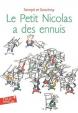 Le Petit Nicolas a des ennuis