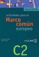 Actividades para el Marco comun europeo de referencia para las lenguas C2 : Solucionario (Spanish)