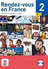 Rendez-vous en France 2 + CD (A1.2)