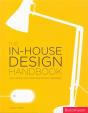 The In-House Design Handbook