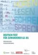 Deutsch-Test für Zuwanderer A2-B1: Prüfungszeile, Testbeschreibung