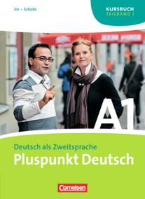 Pluspunkt Deutsch Neu A1 Teilband 1 Kursbuch