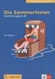 Die Sommerferien + CD