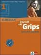 Deutsch mit Grips 1 - Kursbuch