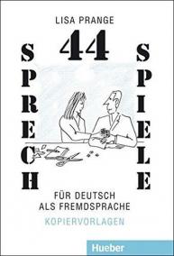 44 Sprechspiele Fur Deutsch Als Fremdsprache - Level 2