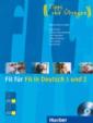 Fit für Fit in Deutsch 1 und 2: Lehrbuch mit integrierter Audio-CD
