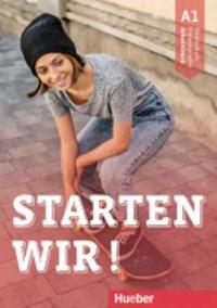 Starten wir! A1: Arbeitsbuch