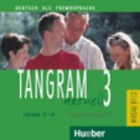 Tangram aktuell 3: Lektion 5-8: Audio-CD zum Kursbuch