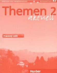 Themen 2 aktuell - Pracovný zošit (SK verzia)