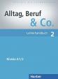 Alltag, Beruf - Co. 2 - Lehrerhandbuch