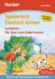 Spielerisch Deutsch lernen: Die Spur zum Kellerfenster