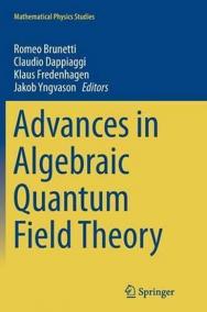 Advances in Algebraic Quantum Field Theory