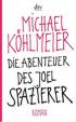 Die Abenteuer Des Joel Spazierer