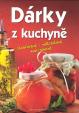 Dárky z kuchyně - zavařované,nakládané,marinované