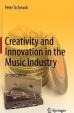 Creativity and Innovation in the Music Industry