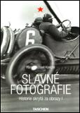 Slavné fotografie - Historie skrytá za obrazy I.