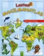 Veľký detský atlas sveta - Kontinenty - Štáty - Pamätihodnosti