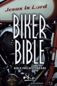 Biker Bible - Bible pro motorkáře