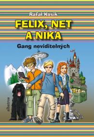 Felix, Net a Nika. Gang neviditelných