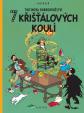 Tintin 13 - 7 křišťálových koulí