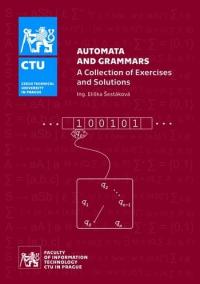 Automata and Grammars - A Collection of exercises and Solutions