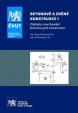 Betonové a zděné konstrukce 1. Základy navrhování betonových konstrukcí, 2. přepracované vydání