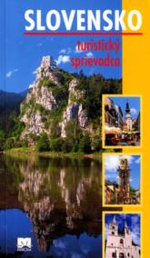Slovensko - turistický sprievodca - 2. vydanie