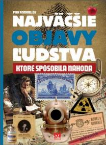 Najväčšie objavy ľudstva, ktoré spôsobila náhoda