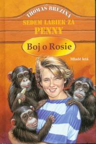 Boj o Rosie - Sedem labiek za Penny