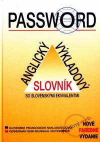 Password - Anglický výkladový slovník so slovenskými ekvivalentmi -4.vydanie