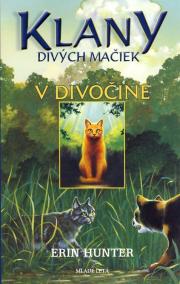 V divočine - Klany divých mačiek 1