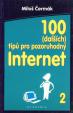 100 dalších tipů pro pozoruhodný internet