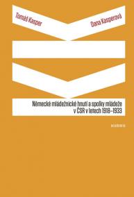 Německé mládežnické hnutí a spolky mládeže v ČSR v letech 1918-1933