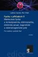 Fyzika v příkladech II. - Molekulová fyzika a termodynamika, elektrostatika, elektrický proud, magnetické a elektromagnetické pole pro studenty vysokých škol