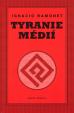 Tyranie médií