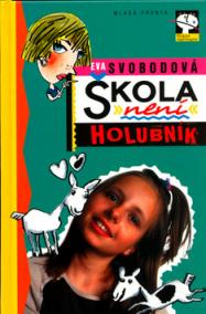 Škola není holubník