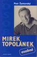 Mirek Topolánek - osobně