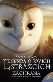 Legenda o sovích strážcích 3 - Záchrana