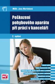 Poškození pohybového aparátu při práci v kanceláři – 2. vydání