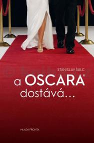 A Oscara dostává…