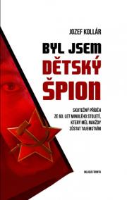 Byl jsem dětský špion