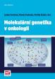 Molekulární genetika v onkologii