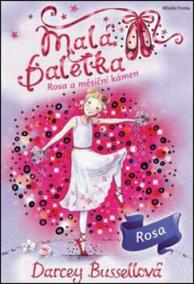 Malá baletka 9 - Rosa a měsíční kámen
