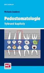 Pedostomatologie - Vybrané kapitoly