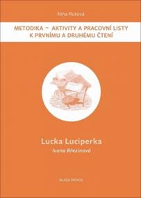 Lucka Luciperka: Metodika - Aktivity a p