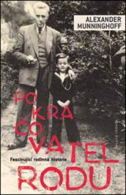 Pokračovatel rodu - Fascinující rodinná historie