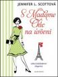 S Madame Chic na úrovni - Lekce každodenní elegance