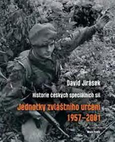 Jednotky zvláštního určení 1957-2001 - Historie českých speciálních sil II. díl