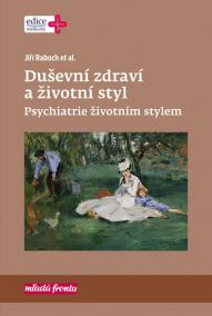 Duševní zdraví a životní styl - Psychiat