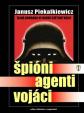 Špióni, agenti, vojáci